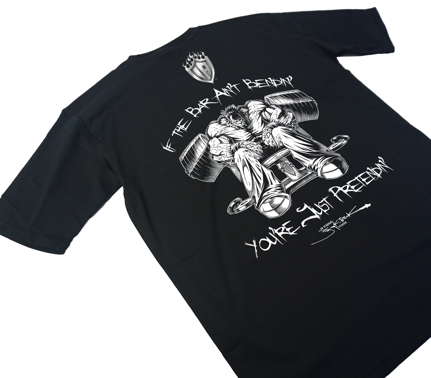 If the bar ain't bendin' oversized T-Shirt