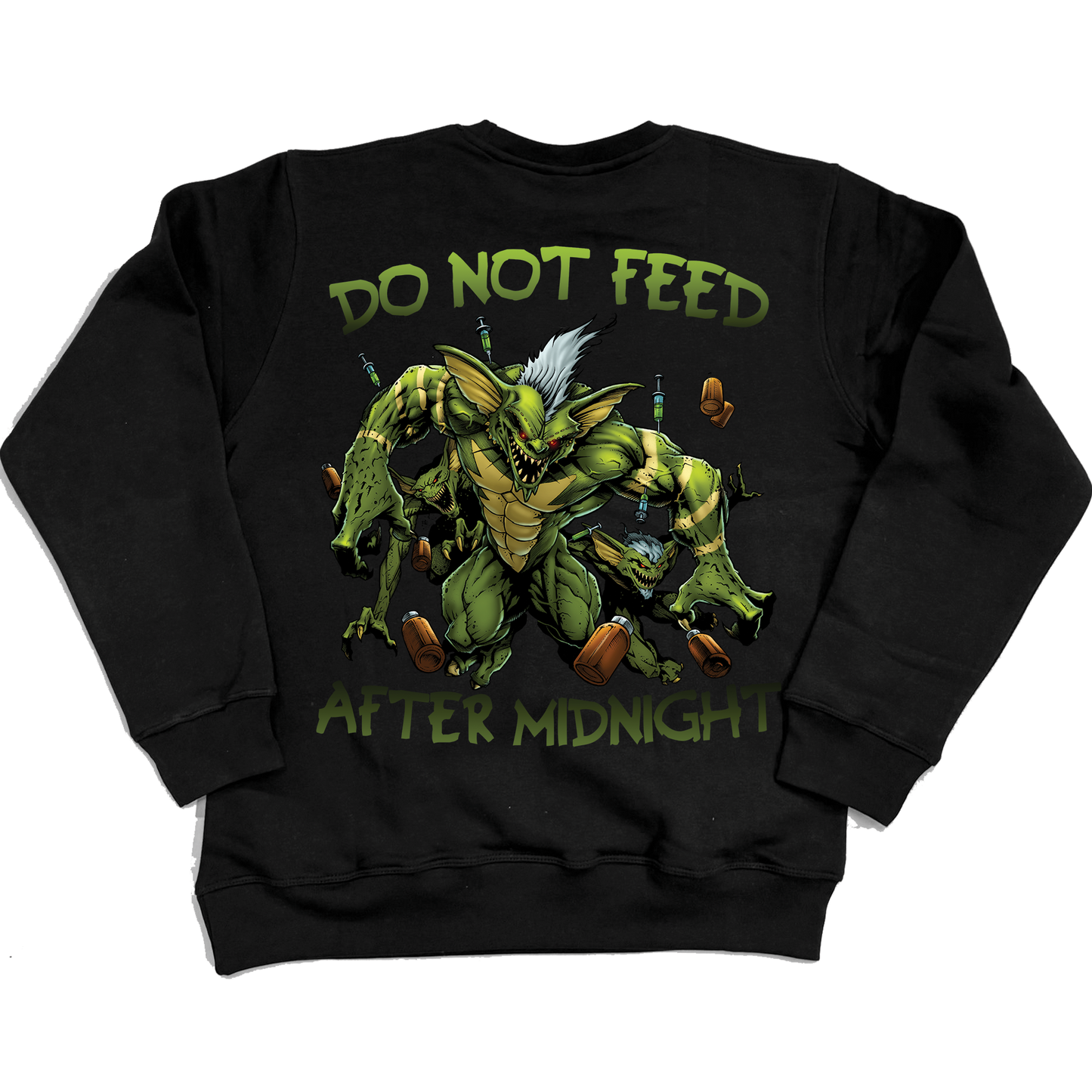 Do not feed after midnight sweatshirt