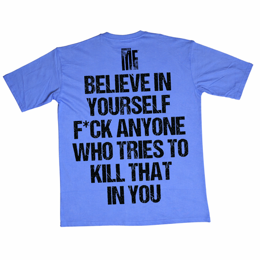 Believe in yourself Cobalt oversized tee