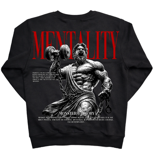 Mentality / Sweatshirt