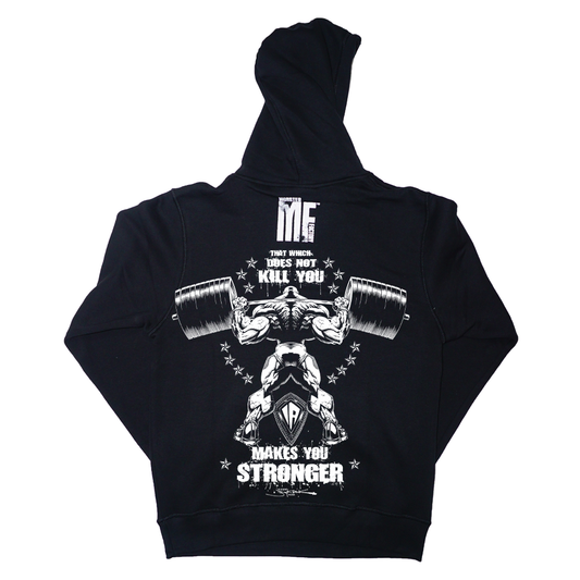 That which does not kill you makes you stonger hoodie