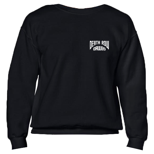 Death Row Dawgs sweatshirt